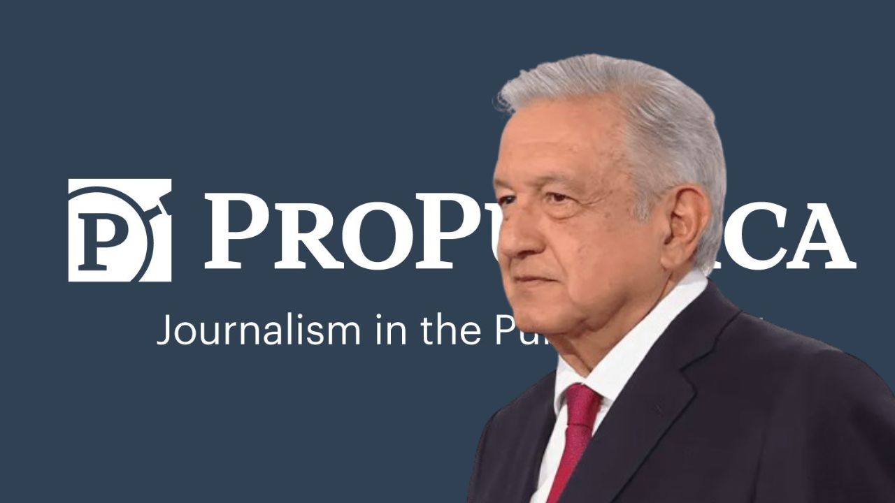 Propublica-AMLO