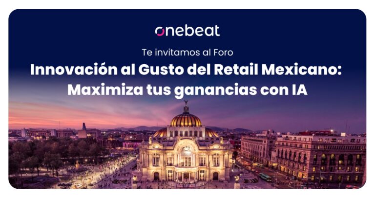 Foro Innovación al Gusto del Retail Mexicano: Maximiza tus ganancias con IA